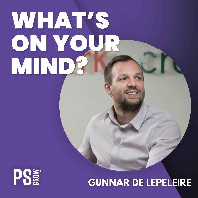 338 Next Play Mindset: Inzicht van Coach Gunnar De Lepeleire | What's On Your Mind? (Dutch/Nederlands)