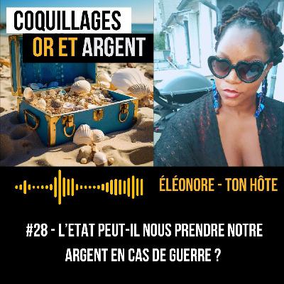 #28 - L'Etat peut-il nous prendre notre argent en cas de guerre ? #28 - L'Etat peut-il nous prendre notre argent en cas de guerre ?