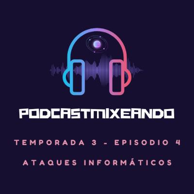 T3 - E4 (Ataques Informáticos)