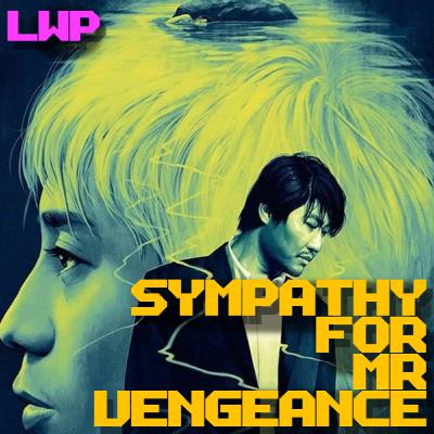 Sympathy For Mr Vengeance