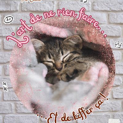 Ép 22 - L'art de ne rien faire (et de kiffer ça !) - Déculpabilise, respire et crée !