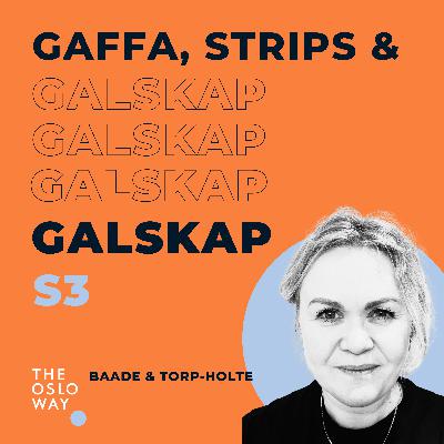 Gaffa, Strips & Galskap - Cecilie Torp-Holte