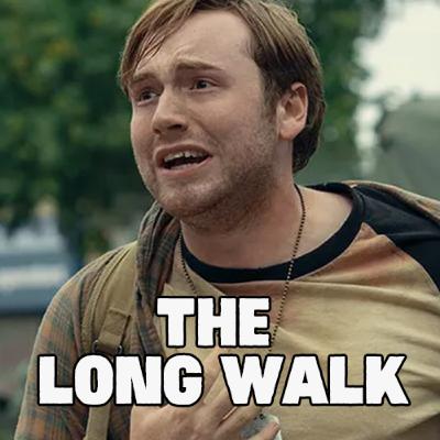 153. The Long Walk 153. The Long Walk