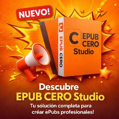 EPUB CERO Studio y cómo crear ebooks de calidad