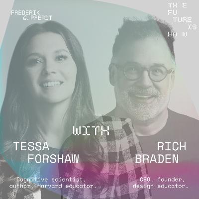 The Art of Starting Before You’re Ready | Tessa Forshaw and Rich Braden