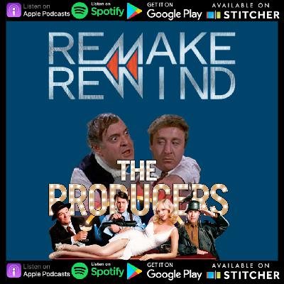 Remake Rewind: The Producers