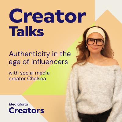 Authenticity in the age of influencers (with social media creator Chelsea) Authenticity in the age of influencers (with social media creator Chelsea)