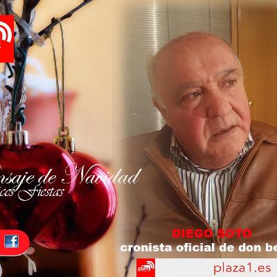Feliz Navidad - Diego Soto - Cronista Oficial de Don Benito Feliz Navidad - Diego Soto - Cronista Oficial de Don Benito