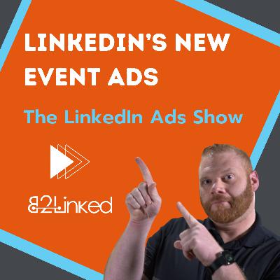 LinkedIn's New Event Ads