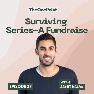 Surviving Series-A Fundraise