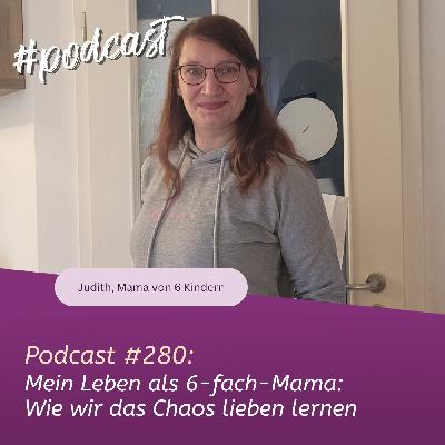 Mein Leben als 6-fach-Mama: Wie wir das Chaos lieben lernen Mein Leben als 6-fach-Mama: Wie wir das Chaos lieben lernen