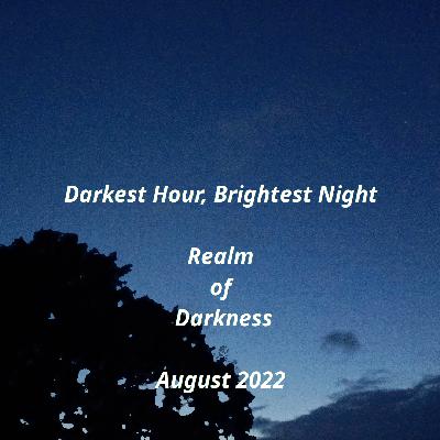 Realm of Darkness August 2022 Realm of Darkness August 2022