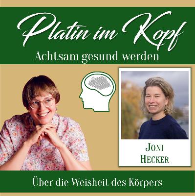 Achtsamkeit und die Weisheit des Körpers