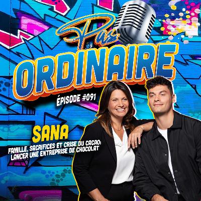 Famille, Sacrifices et Crise du Cacao: Lancer une entreprise de Chocolat - Emrick & Vero de Sana - EP #091
