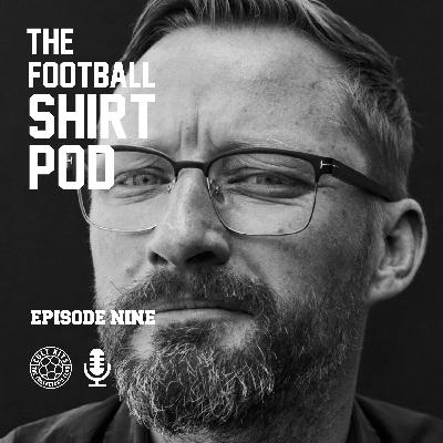 The Football Shirt Pod - with Craig Buglass