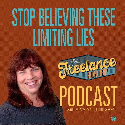 Stop Believing These Limiting Lies