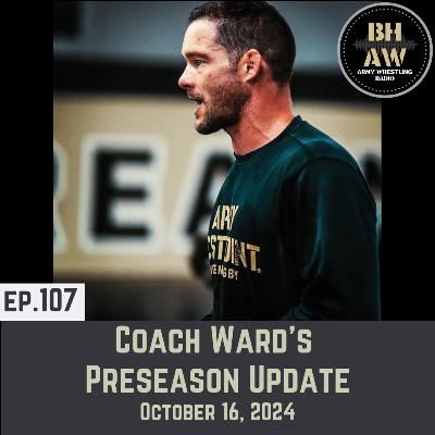 BHAW 107: Coach Ward's Preseason Update BHAW 107: Coach Ward's Preseason Update