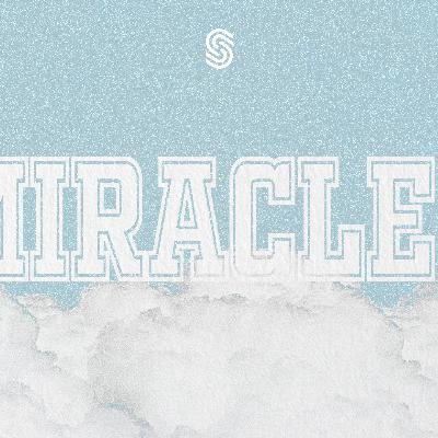 Miracles Week 9
