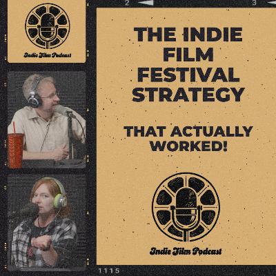 Film Festivals Are Terrifying: How to Craft a Strategy That Actually Works