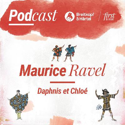 Ravels »Daphnis et Chloé« – Ein Meisterwerk der impressionistischen Instrumentationskunst