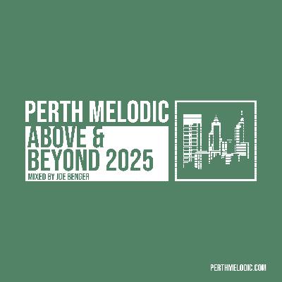 Above & Beyond 2025 (Mixed by Joe Benger)