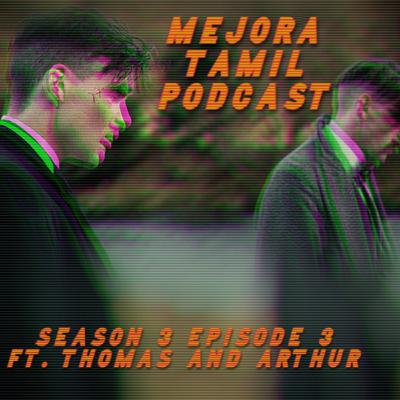 S3 E3 : Life's Fair? Part 2 (Ft. Thomas and Arthur)