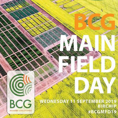 2019 BCG Main Field Day - Afternoon Sessions 2019 BCG Main Field Day - Afternoon Sessions