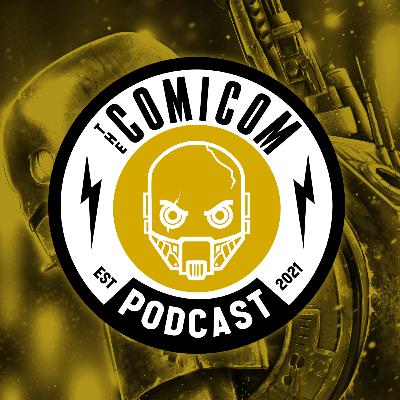 Season 4 Episode 47-Weekly Comic Book Reviews