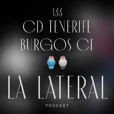 Episodio 133: El Burgos CF llega a los 50 puntos en Tenerife