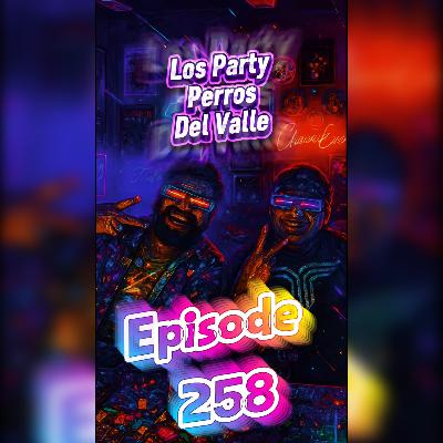 Los Perros Del Valle episode 258