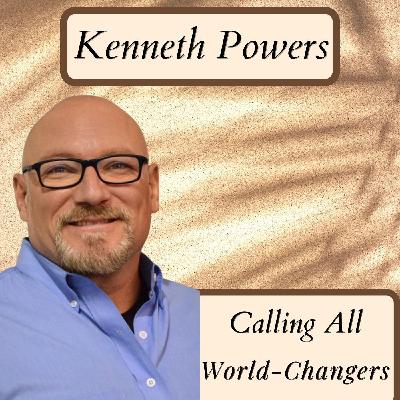 Calling All World Changers