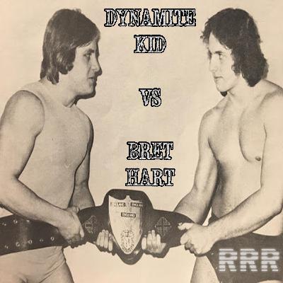 Episode 11: Dynamite Kid vs Bret Hart