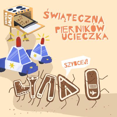 Świąteczna Pierników Ucieczka - Rozdział #1 | Audiobook Świąteczny