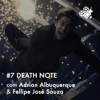 Sessão Dupla #7: Death Note, com Adrian Albuquerque e Fellipe José Souza Sessão Dupla #7: Death Note, com Adrian Albuquerque e Fellipe José Souza