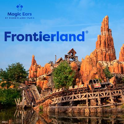 Discover Frontierland Discover Frontierland