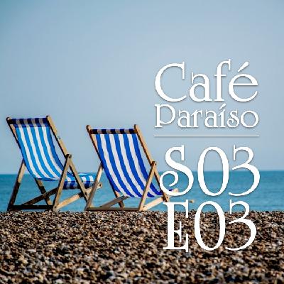 Café Paraíso, episodio 11 (18/08/2023)