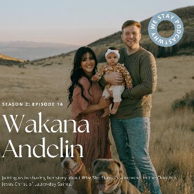 season 2 episode 14: FRIENDSHIP ft. Wakana Andelin