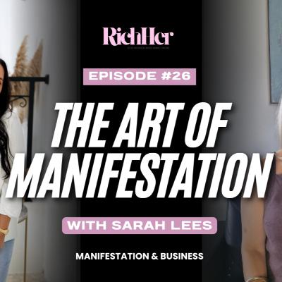 Quantum Leaps, Divine Timing & Rewiring Limiting Beliefs: How to Manifest A Life You Love with Manifestation Coach, Sarah Lees Quantum Leaps, Divine Timing & Rewiring Limiting Beliefs: How to Manifest A Life You Love with Manifestation Coach, Sarah Lees