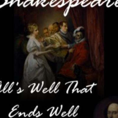 All's Well That Ends Well (Version 1) All's Well That Ends Well (Version 1)