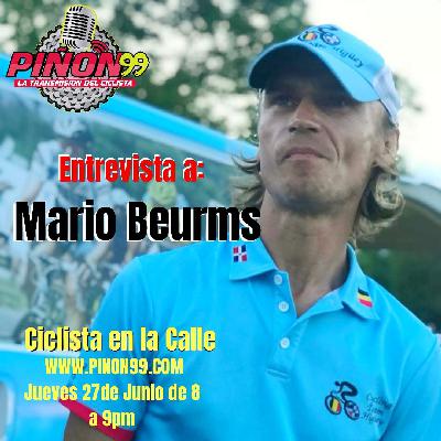Ciclista En La Calle - Entrevista A Mario Beurms (27Junio 2019)