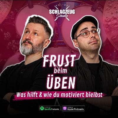 FRUST beim Üben – So bleibst du motiviert am Schlagzeug! 🥁