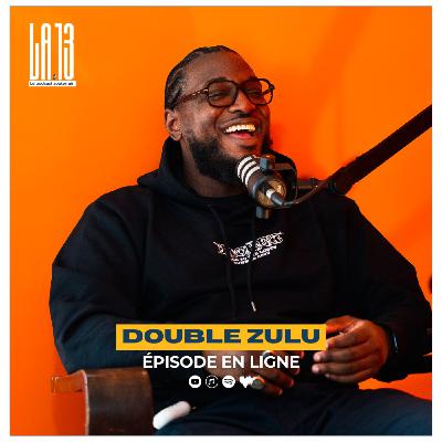 La 13 - Double ZULU