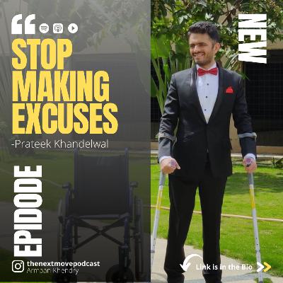 #50: Stop Making Excuses - Prateek Khandelwal (Founder of RampMyCity) #50: Stop Making Excuses - Prateek Khandelwal (Founder of RampMyCity)
