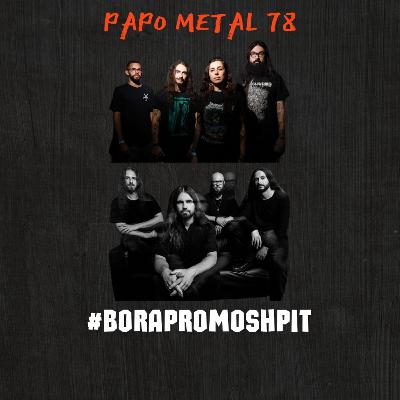 PAPO METAL EPISÓDIO 78