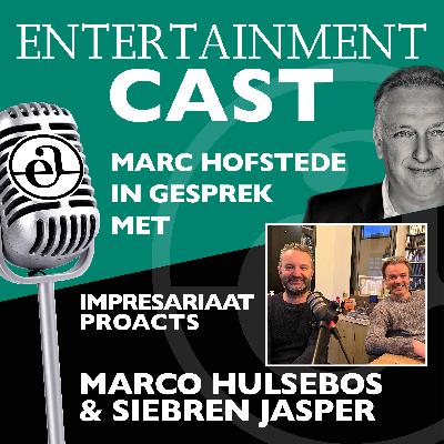 #49 Marc Hofstede in gesprek met Siebren Jasper & Marco Hulsebos