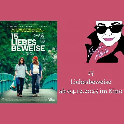 15 Liebesbeweise - Filmkritik 15 Liebesbeweise - Filmkritik