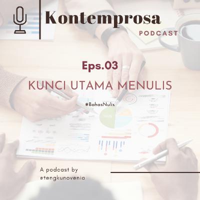 Kunci Utama Menulis Kunci Utama Menulis