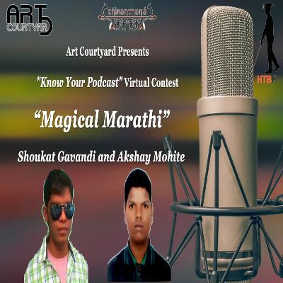 Know Your Podcast Contest Presents Magical Marathi: Interplay of Fun Phrases