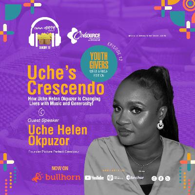 Comm-UNITY! | Season 13 | Episode 12 | Uche’s Crescendo