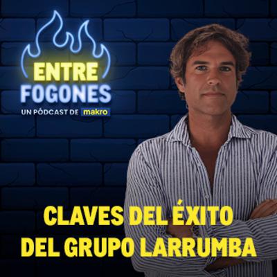 Claves del éxito del Grupo Larrumba con Charlie Saiz